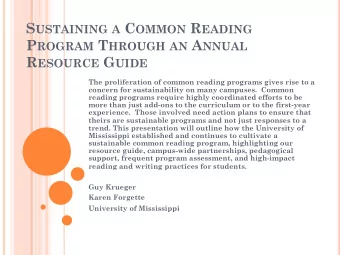 S USTAINING A C OMMON R EADING P ROGRAM T HROUGH AN A NNUAL R ESOURCE G UIDE  The proliferation of