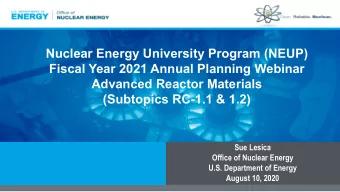 Nuclear Energy University Program (NEUP)  Fiscal Year 2021 Annual Planning Webinar  Advanced