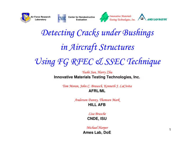detecting cracks under bushings detecting cracks under
