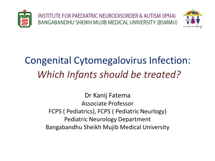 congenital cytomegalovirus infection which infants should