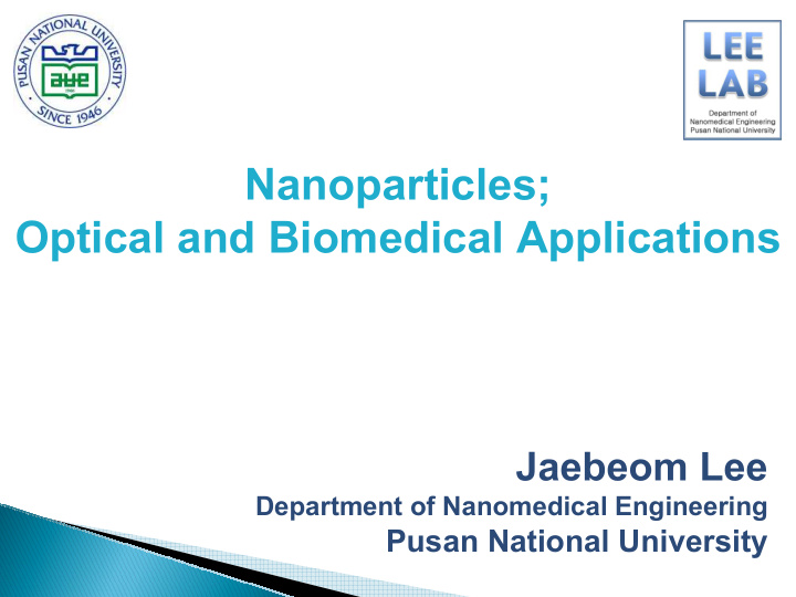 nanoparticles optical and biomedical applications
