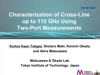 up to 110 GHz Using  Two-Port Measurements  Korkut Kaan Tokgoz, Shotaro Maki, Kenichi Okada,  and