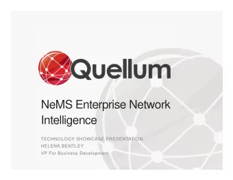 NeMS Enterprise Network  Intelligence  TECHNOLOGY SHOWCASE PRESENTATION  HELENA BENTLEY  VP For