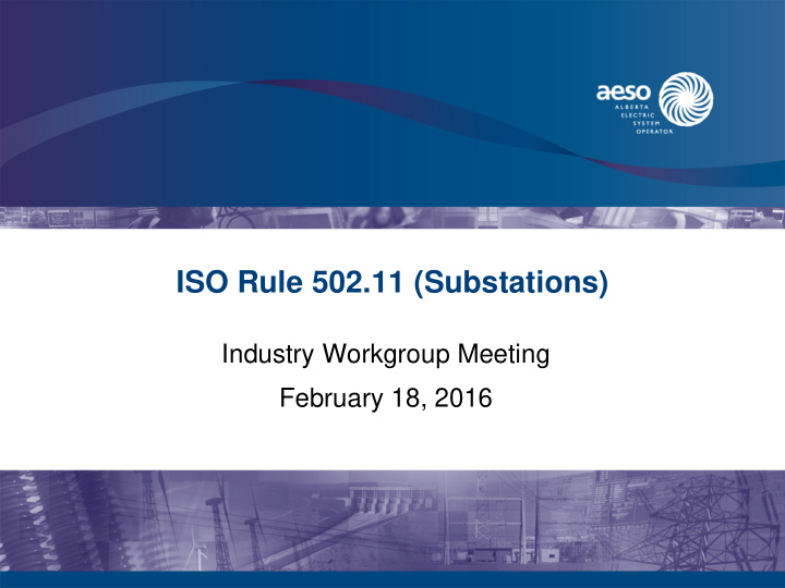 iso rule 502 11 substations