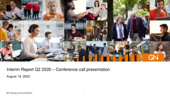 Interim Report Q2 2020  Conference call presentation  August 19, 2020  1  Safe harbor statement