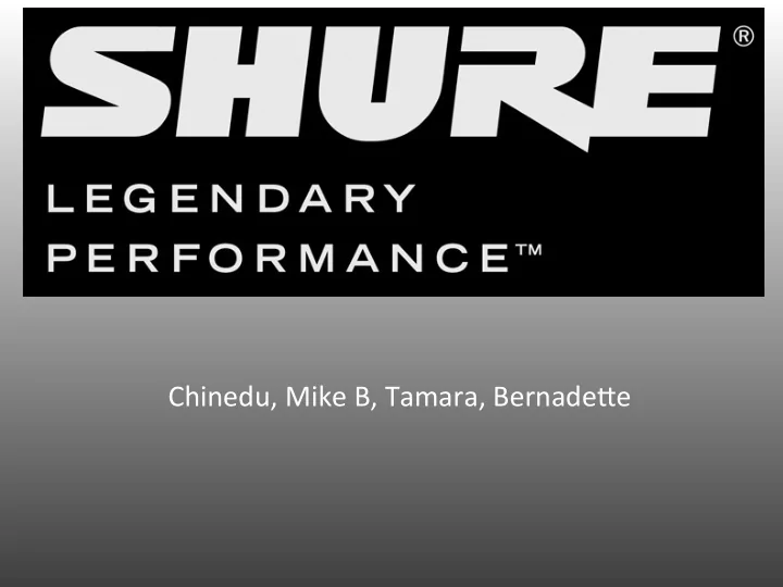 chinedu mike b tamara bernade1e products microphones sm 58