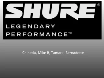 Chinedu,  Mike  B,  Tamara,  Bernade1e    Products    Microphones    SM  58