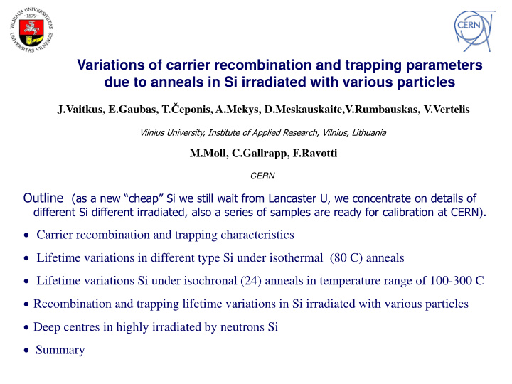 variations of carrier recombination and trapping