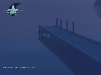 BOARD BRIEFING  MARCH 20 , 2018  On December 27th, Lake Cypress Springs  experienced a historic