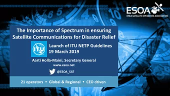 The Importance of Spectrum in ensuring Satellite Communications for Disaster Relief  Launch of ITU