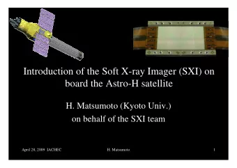 Introduction of the Soft X-ray Imager (SXI) on  board the Astro-H satellite  H. Matsumoto (Kyoto