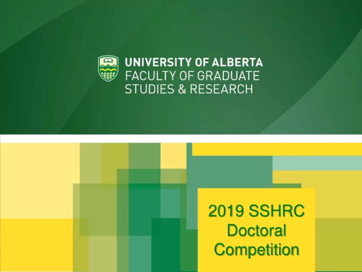 2019 sshrc doctoral competition topics for today s