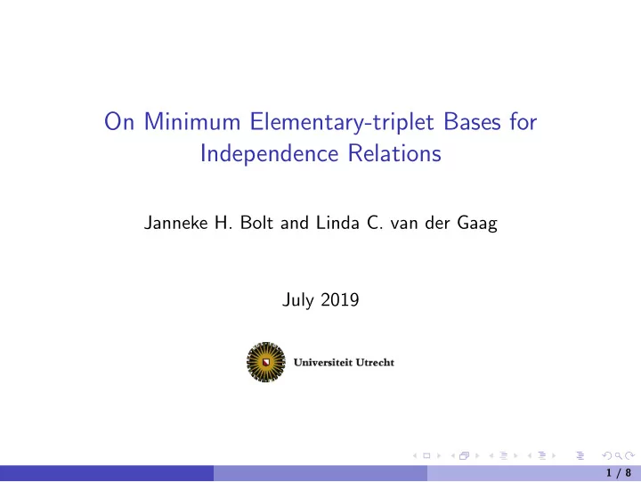 on minimum elementary triplet bases for independence