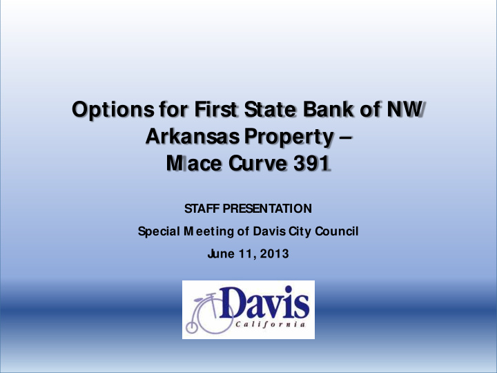 options for first state bank of nw arkansas property m