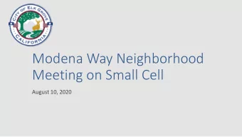 Modena Way Neighborhood  Meeting on Small Cell  August 10, 2020  City Staff Introduction and