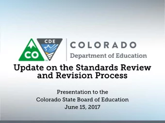 Upda  date o  e on  n the  e Standar  andards  ds Rev  eview  ew  and R  and Rev  evision  n Pr