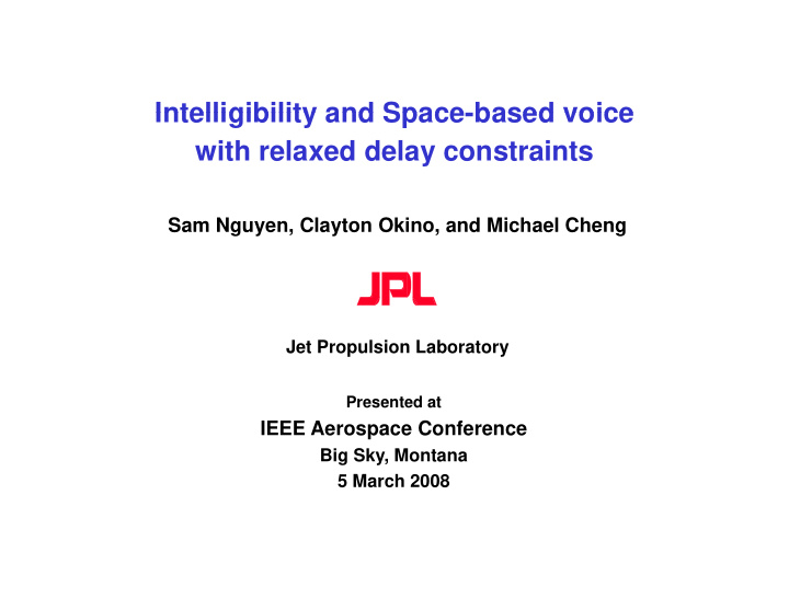 intelligibility and space based voice intelligibility and
