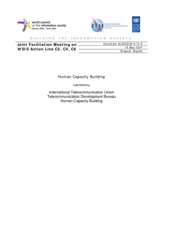 Joint Facilitation Meeting on  15 May 2007  W SI S Action Line C2 , C4 , C6  Original:  English