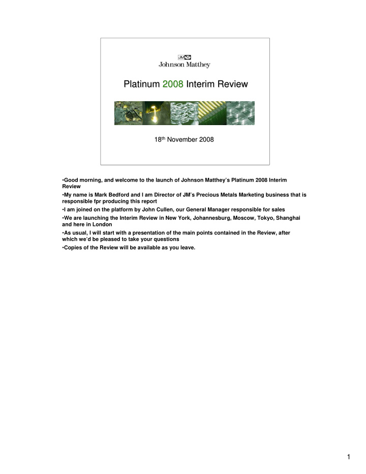 platinum 2008 2008 interim review interim review platinum