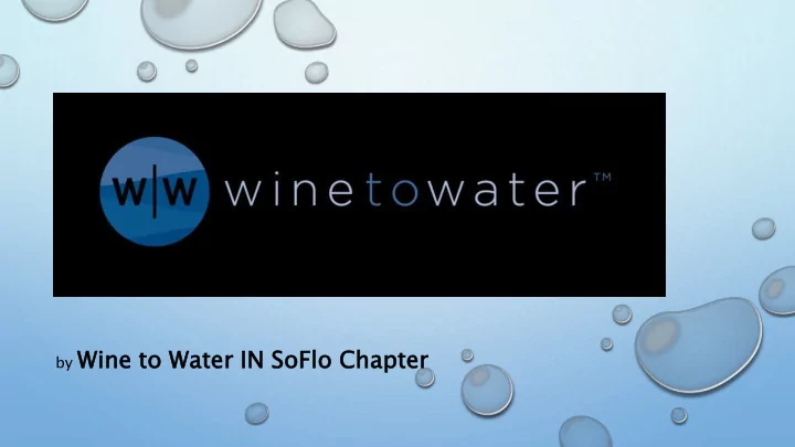 by wine e to water r in soflo chapt pter doc hendle ley