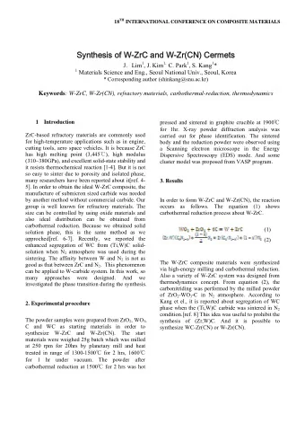 Synthesis of W-ZrC and W-Zr(CN) Cermets J. Lim 1 , J. Kim 1, C. Park 1 , S. Kang 1 * 1 Materials