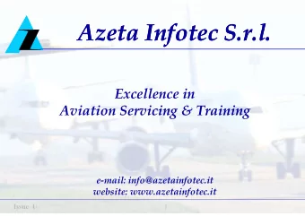 Azeta Infotec S.r.l.  Azeta Infotec S.r.l.  Excellence in  Aviation Servicing &amp; Training