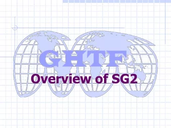 Overview of SG2  SG2 Terms of Reference  Examine the requirements for the reporting of  medical