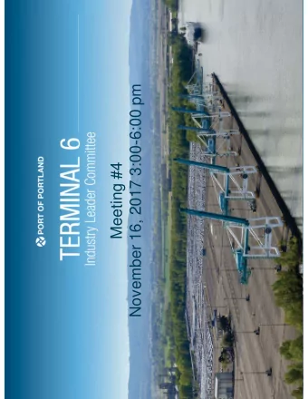 November 16, 2017 3:00-6:00 pm  Meeting #4  Welcome  Meeting 3 Recap - Meeting Summary Review