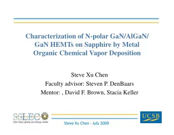 Characterization of N-polar GaN/AlGaN/  GaN HEMTs on Sapphire by Metal Organic Chemical Vapor