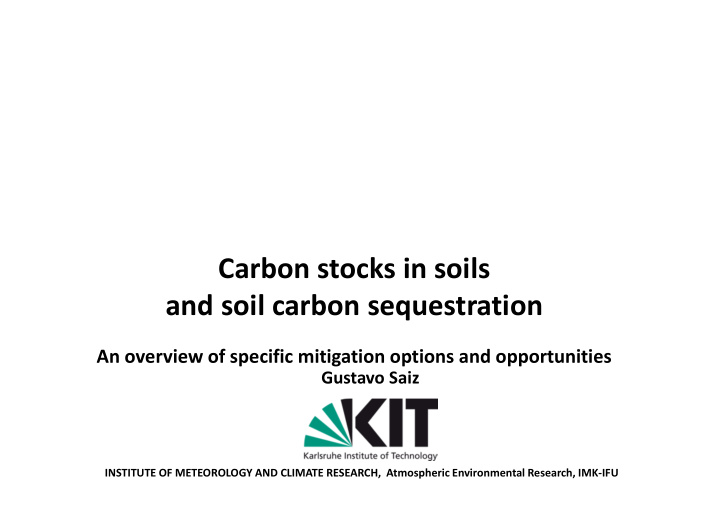 carbon stocks in soils and soil carbon sequestration