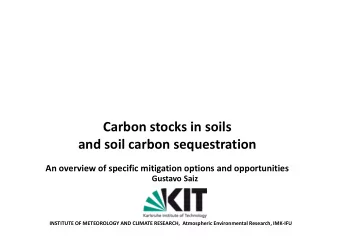 Carbon stocks in soils  and soil carbon sequestration  An overview of specific mitigation options