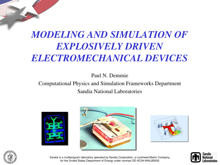 modeling and simulation of explosively driven