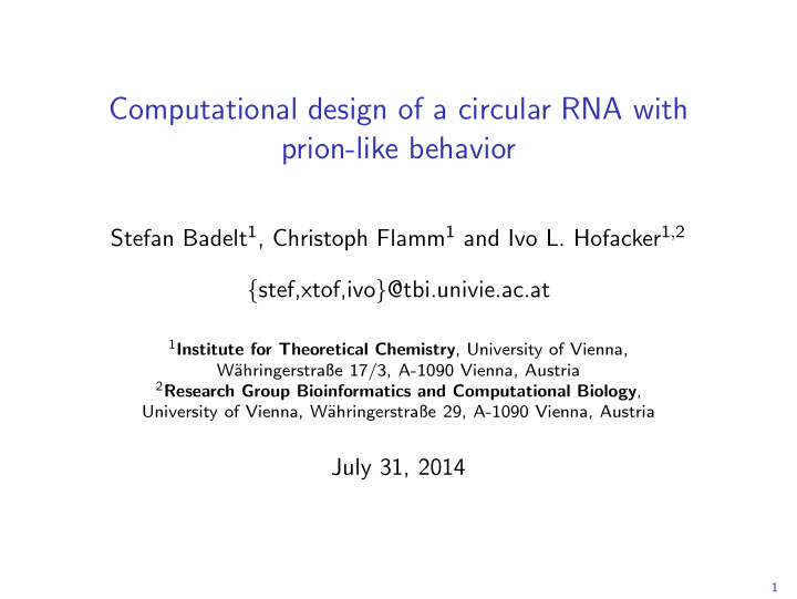 computational design of a circular rna with prion like