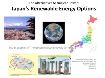 Japan's Renewable Energy Options The Economics of The Economics of The Green Industrial Revolution