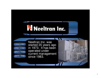 Neeltran Inc. was  COMMAND  started 35 years ago  in 1973.  It has been  PROTOCOL  operated under