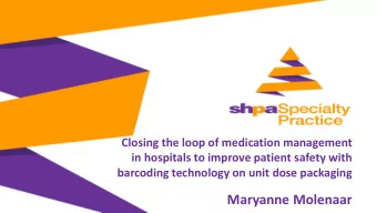 Maryanne Molenaar  Socie  ociety of  of Hospit  ital P  l Pharmacis  cists o  of  Austr  tralia (