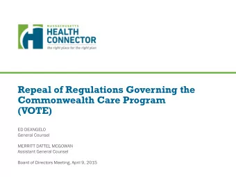 (VOTE)  ED DEANGELO  General Counsel  MERRITT DATTEL MCGOWAN  Assistant General Counsel  Board of