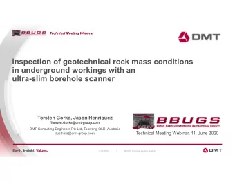 Inspection of geotechnical rock mass conditions  in underground workings with an  ultra-slim