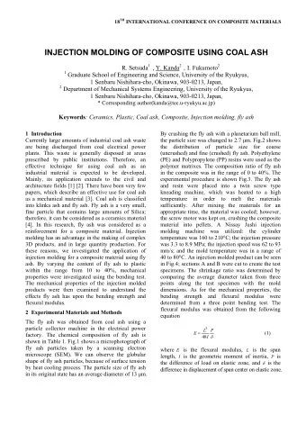 INJECTION MOLDING OF COMPOSITE USING COAL ASH R. Setsuda 1 , Y. Kanda 2 , I. Fukumoto 2 1 Graduate