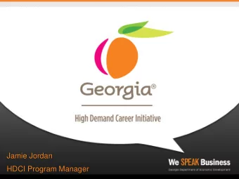 Jamie Jordan  HDCI Program Manager  PUBLIC MEETINGS  13 Meetings in 2014  Atlanta, Dalton,