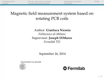 Magnetic field measurement system based on  rotating PCB coils Author: Gianluca Nicosia