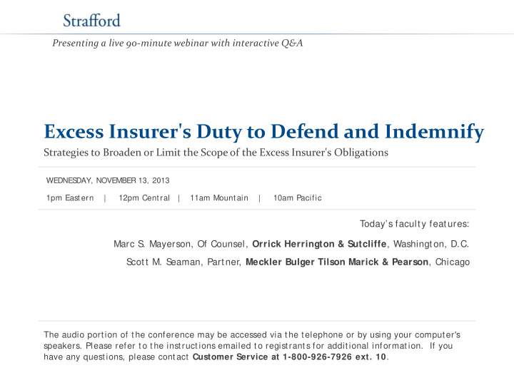 excess insurer s duty to defend and indemnify