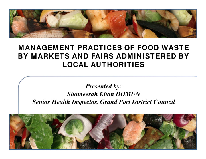 management practices of food waste by markets and fairs