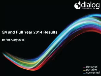 Q4 and Full Year 2014 Results  19 February 2015  Forward looking statement This presentation