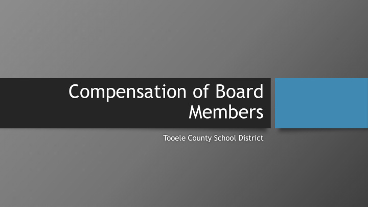compensation of board