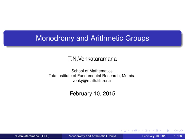 monodromy and arithmetic groups