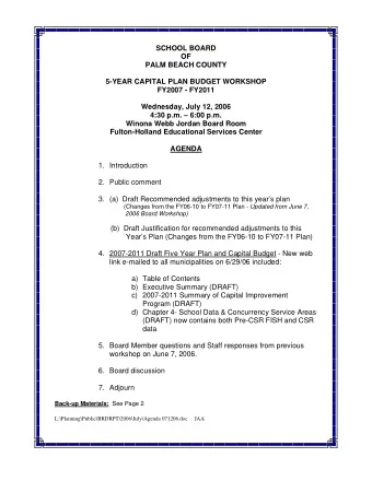 SCHOOL BOARD  OF  PALM BEACH COUNTY  5-YEAR CAPITAL PLAN BUDGET WORKSHOP  FY2007 - FY2011