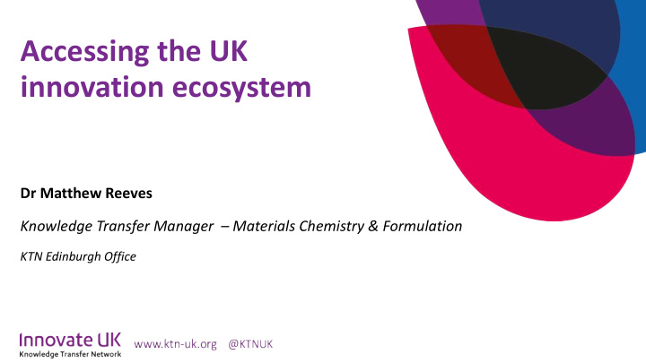 accessing the uk innovation ecosystem