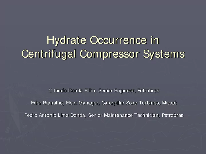 hydrate occurrence in centrifugal compressor systems