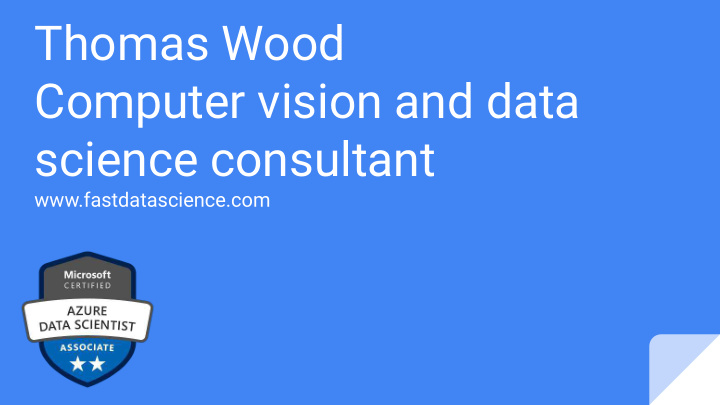 thomas wood computer vision and data science consultant